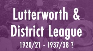 Lutterworth & District Football League